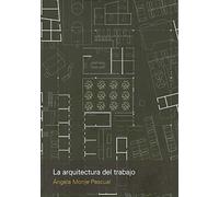 La Arquitectura Del Trabajo