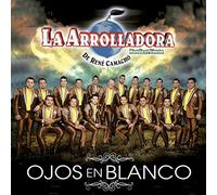 La Arrolladora Banda - Ojos en Blanco