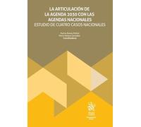 La articulación de la AGENDA 2030 con las agendas nacionales. Estudio de cuatro casos nacionales (Monografías Maior)