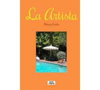 La Artista: English Literature (Novels from US American, Spanish, and Multicultural Female Authors)