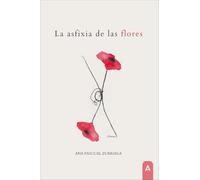 La asfixia de las flores