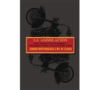 La Asimilacion: Rock Machine Volverse Bandidos - Motociclistas Unidos Contra Los Hells Angels