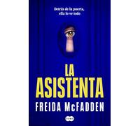 La asistenta: El adictivo thriller viral que está arrasando internacionalmente: 1 (SUMA)