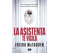 La asistenta te vigila (La asistenta 3) (SUMA)