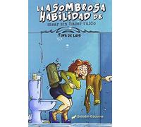 La asombrosa habilidad de mear sin hacer ruido: 1 (Índigo)