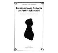 La Asombrosa Historia De Peter Schlemihl