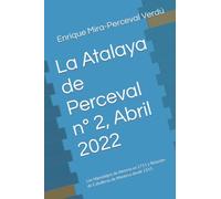 La Atalaya de Perceval nº 2, Abril 2022: Los Hijosdalgos de Almería en 1711 y Relación de Caballeros de Montesa desde 1555