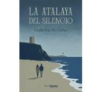 la atalaya del silencio