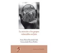 La Atencion A Los Grupos Vulnerables En Jaen