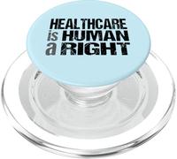 La atención médica es un Derecho Humano - Universal Healthcare Protesta PopSockets PopGrip para MagSafe