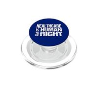 La atención médica es una protesta Universal de Salud por los Derechos Humanos PopSockets PopGrip para MagSafe