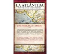 La Atlántida: Fronteras Del Conocimiento