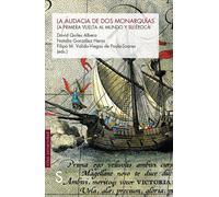 La audacia de dos monarquías. | David Quiles Albero, Natalia González Heras, Filipa M. Valido-viegas De Paula-soares