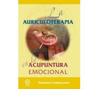 LA AURICULOTERAPIA EN LA ACUPUNTURA EMOCIONAL