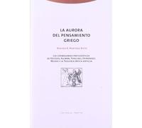 La Aurora Del Pensamiento Griego. Las Cosmogonías Prefilosóficas De Hesíodo, Alcmán, Ferecides, Epiménides, Museo Y La Teogonía Órfica Antigua (Estructuras y Procesos. Filosofía)