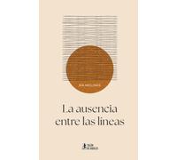 La ausencia entre las líneas