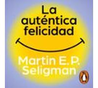 La Auténtica Felicidad