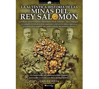 La Auténtica Historia de las Minas del Rey Salomón: (Versión sin solapas) (Historia Incógnita)