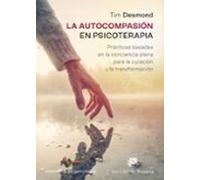 La Autocompasión En Psicoterapia
