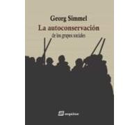 La Autoconservacion De Los Grupos Sociales