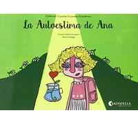 La Autoestima De Ana: Si Puedo Si Puedes Si Podemos 2