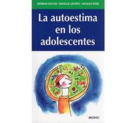 LA AUTOESTIMA EN LOS ADOLESCENTES (NIÑOS Y ADOLESCENTES)