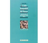 La autoluminosidad del Âtman: Aproximación al pensamiento hindú clásico (Taxila)