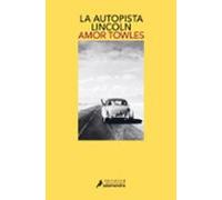 La Autopista Lincoln