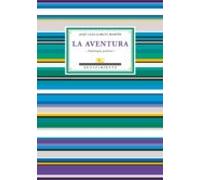 Aventura,La: Antología poética (Antologías)