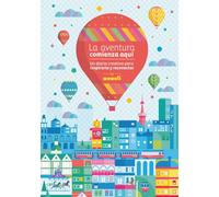 La Aventura Comienza Aquí: Un diario creativo para inspirarte y reconectar