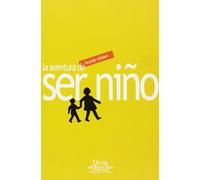 La Aventura De Ser Niño (TRAT.PSIQUIATRIA DEL NIÑO / DIVAN TERRIB)