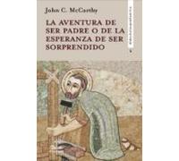 La aventura de ser padre o de la esperanza de ser sorprendido