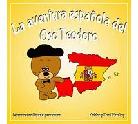 La aventura española del Oso Teodoro Libros sobre España para niños