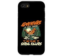 La Aventura está ahí Fuera, Pero también lo están los Asesinos en Serie - Senderista Carcasa para iPhone SE (2020) / 7/8