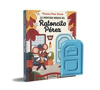La aventura mágica del Ratoncito Pérez: La puerta del Ratoncito Pérez y el cuento con su historia. (Álbum Ilustrado), La portada puede variar
