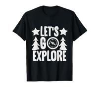 La aventura te espera, vamos a explorar Camiseta