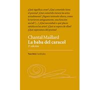 La Baba Del Caracol (2ª Ed.)