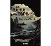 La Bahia Del Espejo