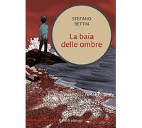 La baia delle ombre (Linea narrativa)