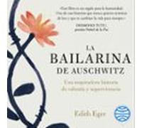 La Bailarina De Auschwitz