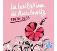 La Bailarina De Auschwitz (edición Young Adult) (audiolibro)