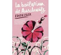 La bailarina de Auschwitz (Edición Young Adult) (No Ficción)