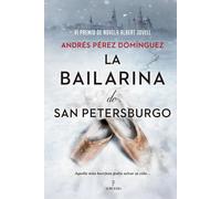 La bailarina de San Petersburgo | Andrés Pérez Domínguez