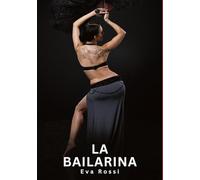 La Bailarina: Relatos Eróticos de Sexo para Adultos: 79