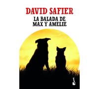 La balada de Max y Amelie | David Safier, María José Dìez