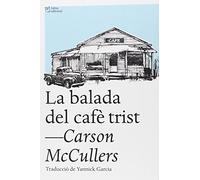La balada del cafè trist: i altres relats (L?ALTRA)