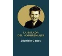 La Balada Del Hombremujer