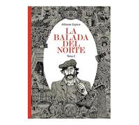 La balada del norte. Tomo 1 (Sillón Orejero)