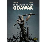 La Balada del soldado Odawaa (SIN COLECCION)