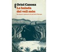 La Balada Del Vell Món